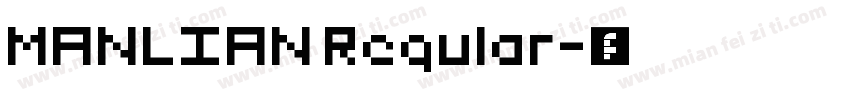 MANLIAN Regular字体转换